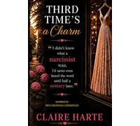 Third Time's a Charm: A Novel About Finding Courage to Begin Again