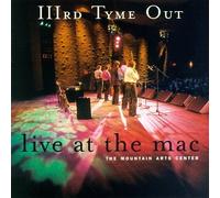 Third Tyme Out - Live at The Mac