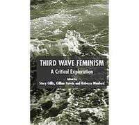 Third Wave Feminism
