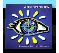 Third Window - Looking Out My Window