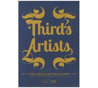 Third's Artists – Le jeu vidéo et la pop culture revisités