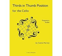 Thirds In Thumb Position For The Cello
