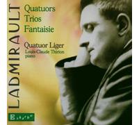 Thirion - Quatuors, Trios, Fantaisies