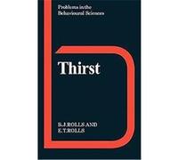 Thirst, Problems in the Behavioural Sciences, 2 Barbara and Edmund Rolls (Auteur)