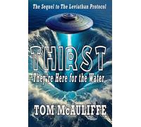 Thirst - They're Here for the Water