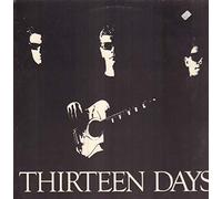 Thirteen Days - Thirteen Days