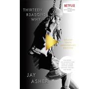 Thirteen Reasons Why (10th Anniversary Edition - Anglais)