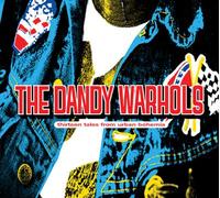 Dandy Warhols – Thirteen Tales from Urban Bohemia – CD – Édition limitée (Import)