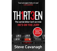 Thirteen: The serial killer isn’t on trial. He’s on the jury