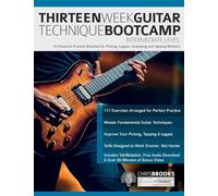 Fundamental Changes – Bootcamp guitare 13 sem. – Intermédiaire – 13 routines
