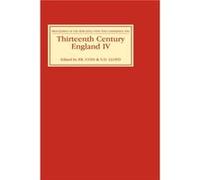 Thirteenth Century England IV Peter R. Coss (Auteur)