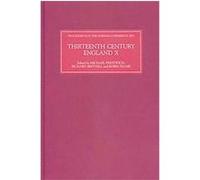 Thirteenth Century England, THIRTEENTH CENTURY ENGLAND