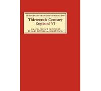 Thirteenth Century England Vi