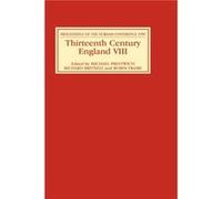Thirteenth Century England VIII