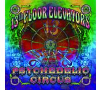 Thirteenth Floor Elevator - Psychedelic Circus [Import]