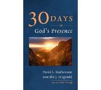 Thirty Days In God's Presence