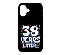 Thirty Eight 38 Years Later 38th Birthday Funny Party Meme Coque pour iPhone 16