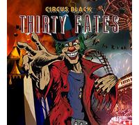 Thirty Fates - Circus Black