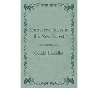 Thirty-Five Years In The New Forest