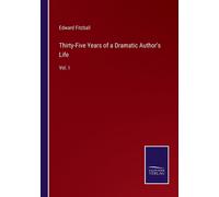 Thirty-Five Years Of A Dramatic Author's Life