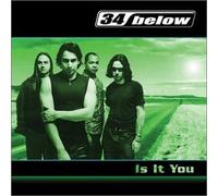 Thirty-Four Below - Is It You