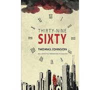 Thirty-Nine Sixty: Will Aedan find his family before it's too late?