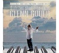 Thirty Two Short Films About Glenn Gould(Reissue) [Import]