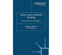 Thirty Years Of Islamic Banking