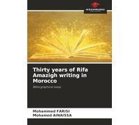 Thirty years of Rifa Amazigh writing in Morocco: Bibliographical essay