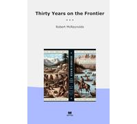Thirty Years on the Frontier