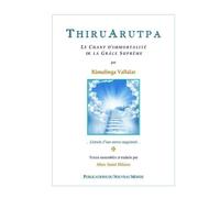 ThiruArutpa: Le chant d'immortalité de la grâce suprême