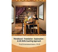 Thirukkural - Translation -Explanation: