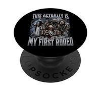 This Actually is My First Rodeo PopSockets PopGrip Adhésif