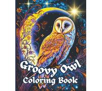 This Adults Coloring Book Title is " Groovy Owl". 100 pages, 50 groovy owl patterns. Single sided page makes perfect for markers, gel pens or color ... artwork. Great gift idea for all occasions.