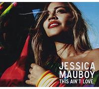 Jessica Mauboy - This Ain't Love