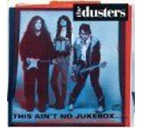 Dusters - This Ain't No Jukebox [Import]