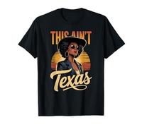 This Ain't Texas Afro Cowgirl Bold Western Fashion Femme Homme T-Shirt