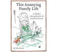 This Annoying Family Life