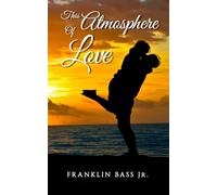 This Atmosphere of Love