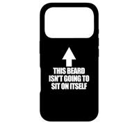 This Beard Isn't Going to Sit on It Self Barbe Homme Coque pour iPhone 17 Pro
