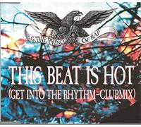 This Beat is Hot (Get Into The Rhythm-Clubmix, 1991) [Import]