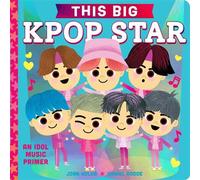 This BIG Kpop Star An Idol Music Primer - Joan Holub - Little Simon - ebook (ePub) - Livre