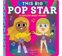 This BIG Pop Star A Popular Music Primer - Joan Holub - Little Simon - ebook (ePub) - Livre
