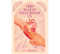 This Blood that Binds Us