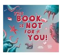 This Book Is Not for You - Howard Pearlstein - Familius LLC - Livre en Anglais - Hardback Howard PearlsteinHoward Pearlstein (Auteur)