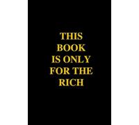 This Book Is Only For The Rich