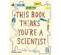 This Book Thinks You're A Scientist