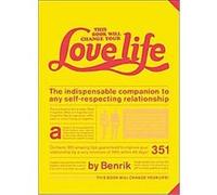This Book Will Change Your Love Life Benrik (Auteur)