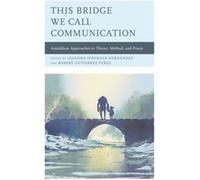 This Bridge We Call Communication This Bridge We Call Communication (Auteur)