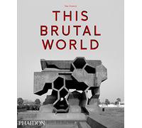 This Brutal World